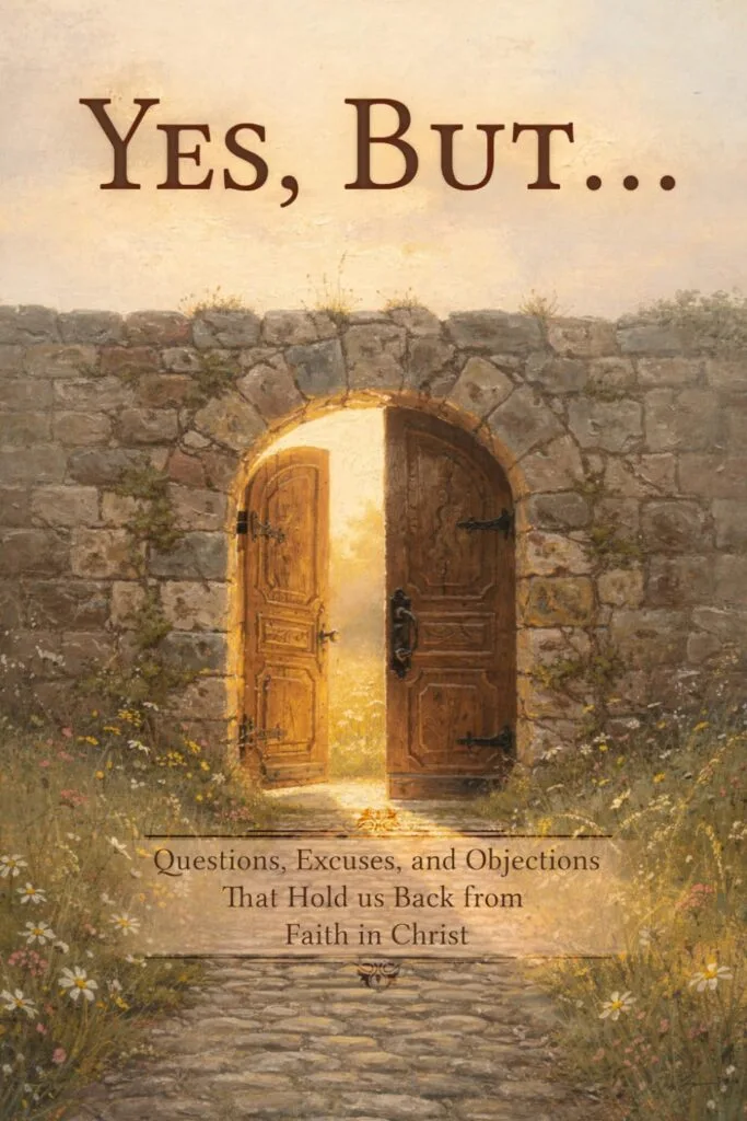 Cover of the book Yes, But… showing an open wooden door in a stone wall with light shining through
